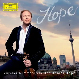 Hope by Zürcher Kammerorchester