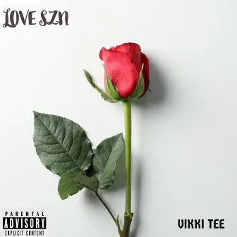 Love SZN by Vikki Tee