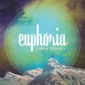 Euphoria by Chris Stamey