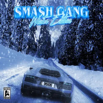 Smash Gang by Yung Aug