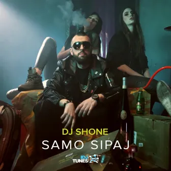 Samo Sipaj by DJ Shone