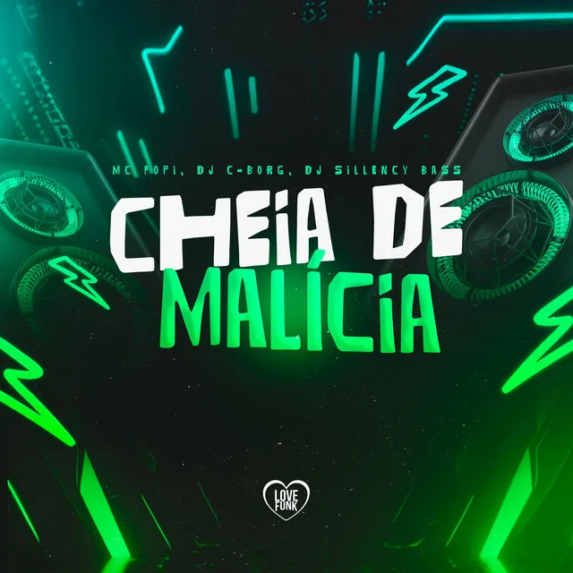 Cheia de Malícia