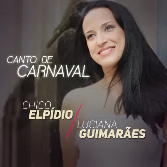 Canto de Carnaval by Chico Elpídio