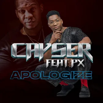 Apologize by Cayser