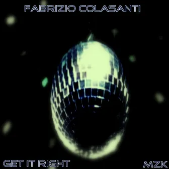 Get It Right by Fabrizio Colasanti