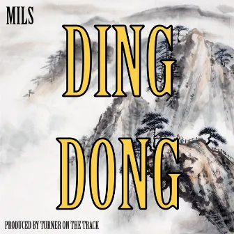 Ding Dong by Mils