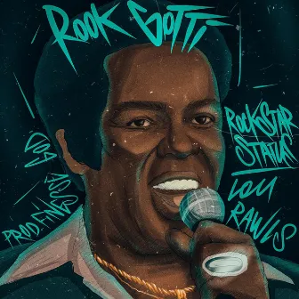 Rockstar / Lou Rawls by Rook Gotti