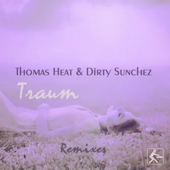 Traum (Remixes) by Thomas Heat