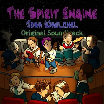 The Spirit Engine - Original Soundtrack by Josh Whelchel