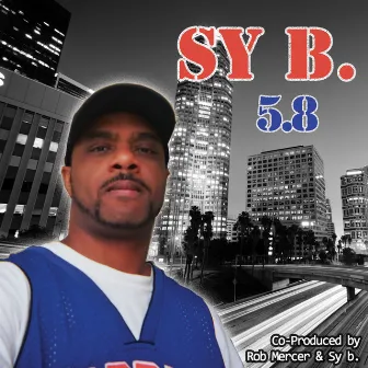 5.8 by Sy B.