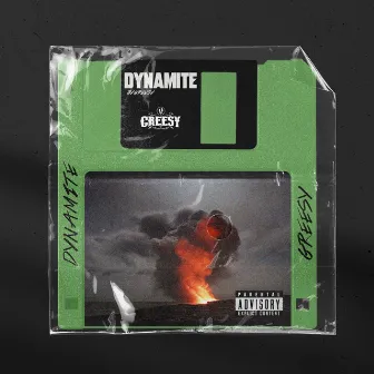 Dynamite by Greesy