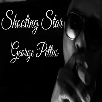 Shooting Star by George Pettus