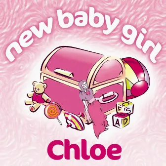 New Baby Girl Chloe by The Teddybears