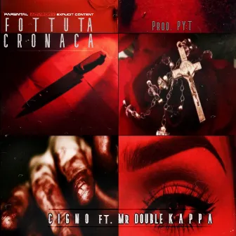 Fottuta cronaca (Remastered) by CIGNO