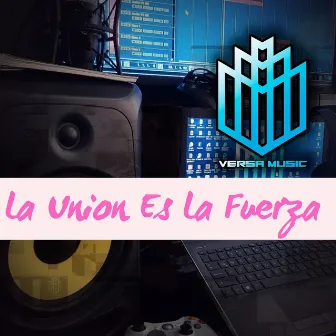 La Unión Es la Fuerza by Skull Vm