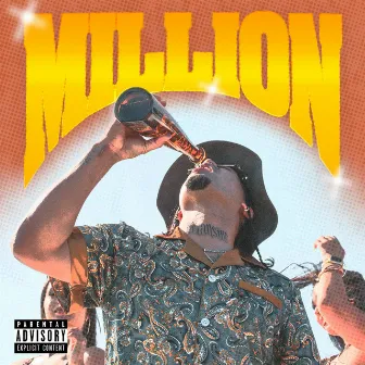 Million by Dezzy Hollow