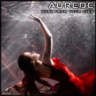 Dust From My Eyes by Aurede