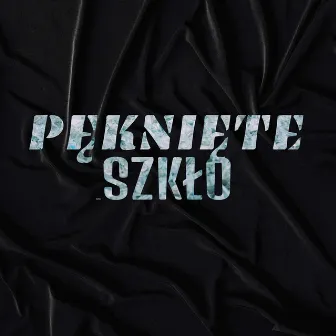 Pęknięte Szkło by Wiciu