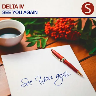 See You Again by Delta IV