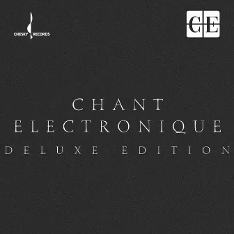 Chant Electronique (Deluxe Edition) by Ryland Angel