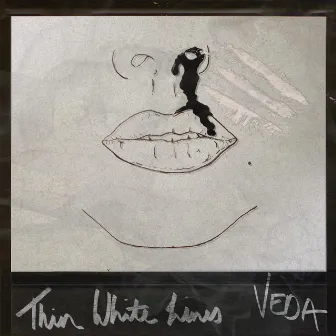 Thin White Lines by Veda