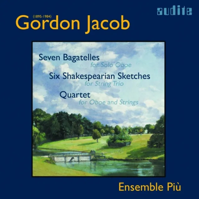 Gordon Jacob: Works for Oboe and Strings