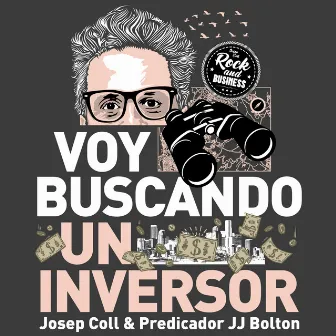 Voy Buscando un Inversor by Predicador JJ Bolton