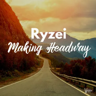 Making Headway by Ryzei