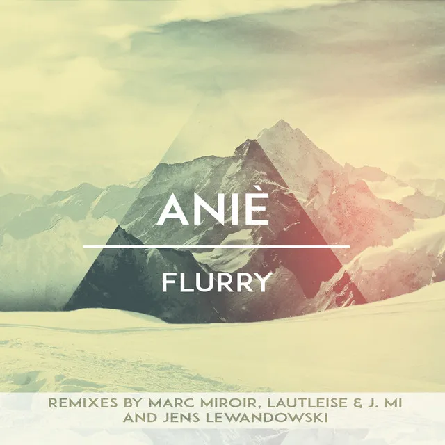 Flurry - Lautleise & J. Mi Remix