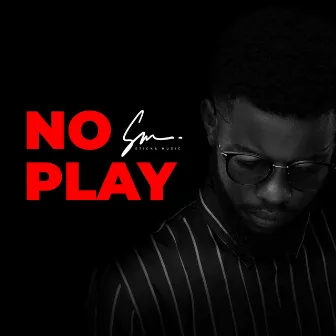 No Play by Sticka