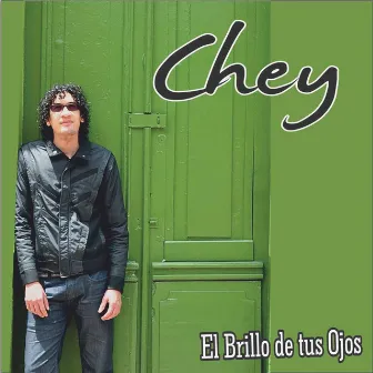 El Brillo de Tus Ojos by Chey