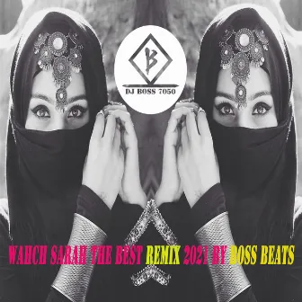 Wahch sarah by Boss Beats