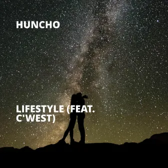 Lifestyle by Huncho