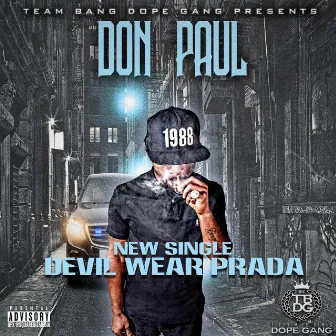 Devil Wear Prada by Don Paul