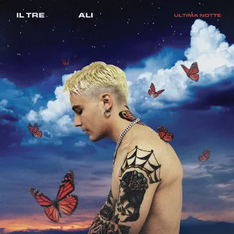 ALI - ULTIMA NOTTE by Il Tre