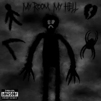 My Room, My Hell by Young Spark