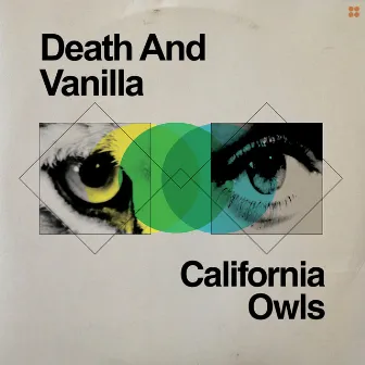 California Owls by Death and Vanilla