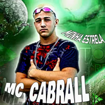 Minha Estrela by Mc Cabrall