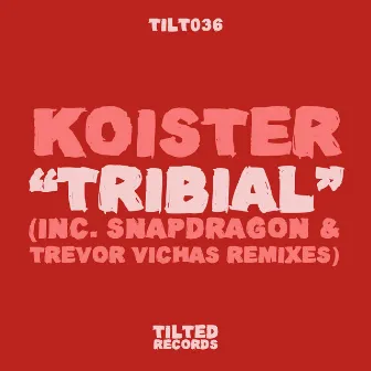 Tribial by Koister