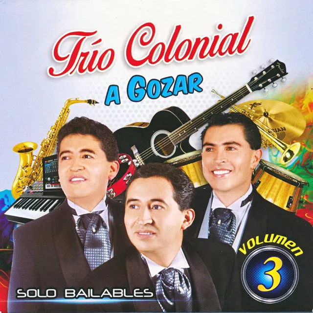 A Gozar. Solo Bailables Vol. 3