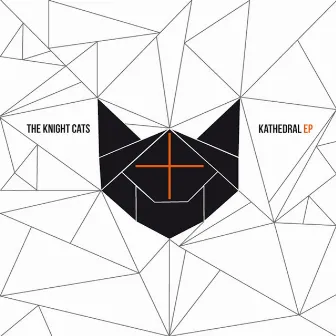 Kathedral EP by The Knight Cats