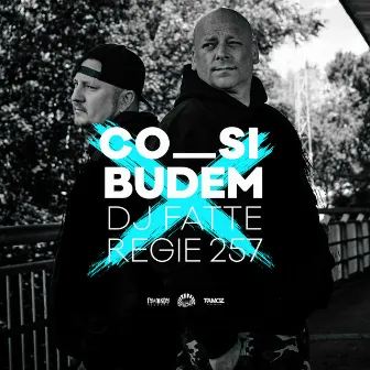 Co si budem by Regie 257