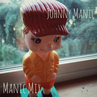 Manic Mix by Johnny Manic