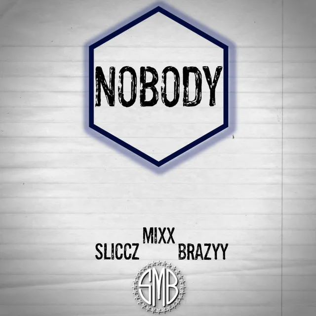 Nobody