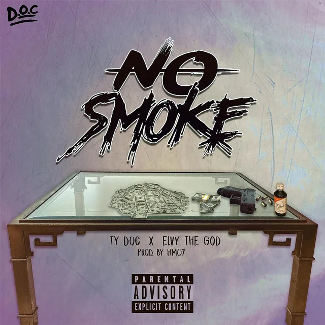 No Smoke (feat. eLVy the God)