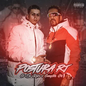 Postura RJ by Gangster mc