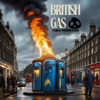 British Gas by Pablo Productions