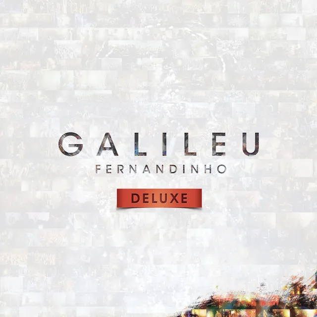 Galileu - Ao Vivo (Deluxe)