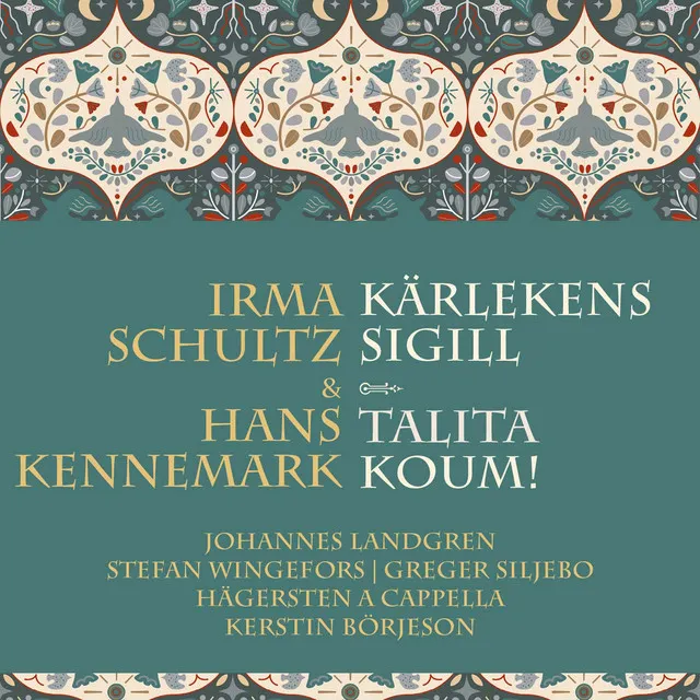 Kärlekens sigill & Talita koum!