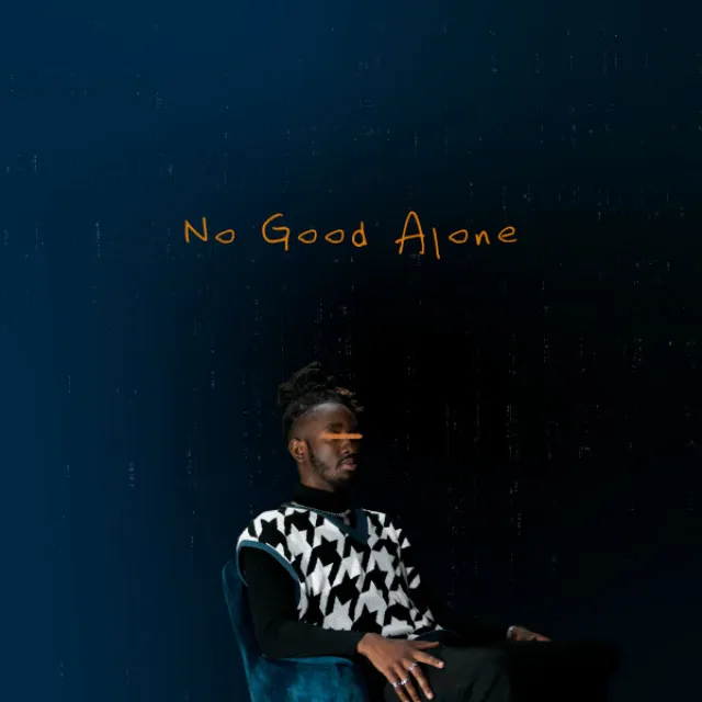 No Good Alone